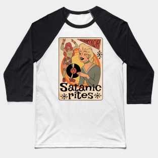 Satanic rites Baseball T-Shirt